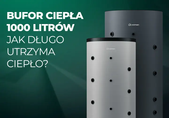 Bufor ciepła 1000l na ile wystarczy? Dwa cylindryczne bojlery Kamen, jeden jasnoszary, drugi ciemnoszary, stoją obok siebie.