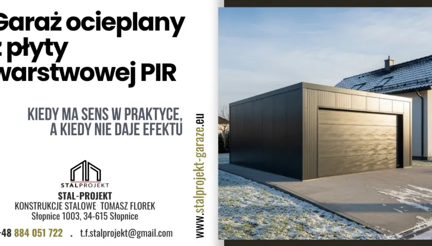 Nowoczesny garaż z płyty warstwowej PIR. Stal-Projekt oferuje kompleksowe rozwiązania, w tym garaż z płyty warstwowej projekt.