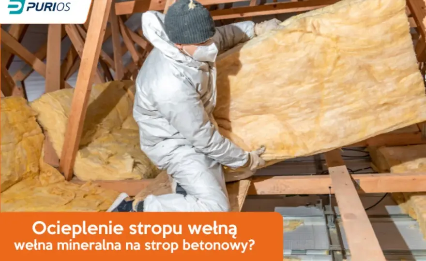 Ocieplenie stropu betonowego - Jaki materiał wybrać?